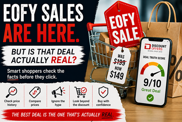 EOFY Sales Are Here. But Is That Deal Actually Real?